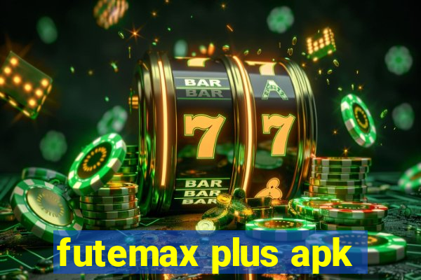 futemax plus apk